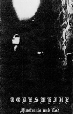 Todesweihe : Finsternis und Tod